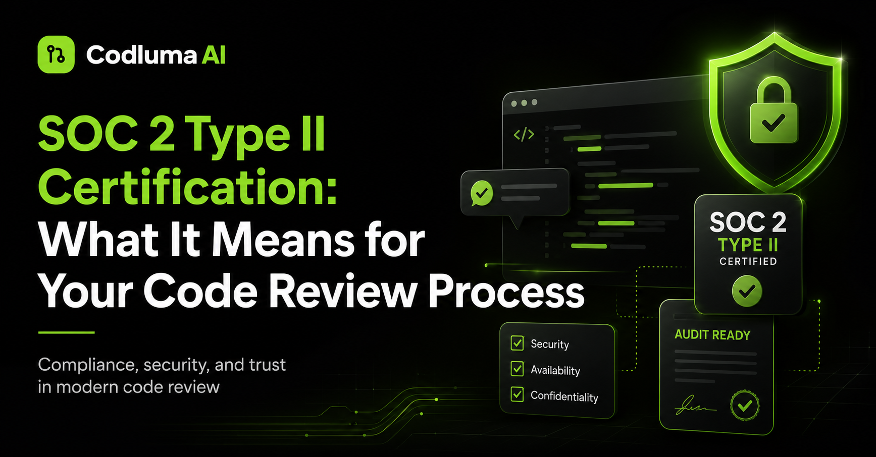 SOC 2 Type II & Code Review: Audit-Ready Controls — Codluma blog cover illustration